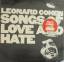 Leonard Cohen: Songs of Love and Hate / 