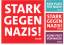 Postkarte und Aufkleber Stark gegen Nazi