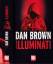 Dan Brown: Dan Brown ***ILLUMINATI*** De