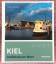 Kiel • Großstadt am Meer • Mach Dir ein Bild. Von Kiel • Ein wunderschöner Bildband über das Licht und die Menschen - Tom Körber