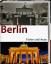 Berlin früher und heute. Großformat, HC, gebundene Ausgabe - Pöppelmann, Christa