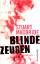 Stuart MacBride: Blinde Zeugen