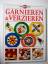 Essen & Geniessen: Das große Buch vom Ga