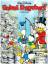 Don Rosa : Onkel Dagobert, Band 16 : Die Botschaft der Säulen - Scharfblick schützt vor Schaden nicht - Der Wert des Geldes [Text und Zeichnung: Don Rosa ; Übersetzung: Peter Daibenzeiher] - Disney, Walt