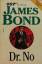 Ian Fleming: 007 James Bond - Dr. No