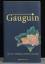 Gauguin, Paul [Verfasser] ; Bernauer, Ma