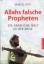 Marcel Pott: Allahs falsche Propheten., 