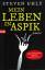 Steven Uhly: Mein Leben in Aspik – NEU!