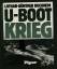 U-Boot-Krieg/Mit einem Essay von Michael Salewski - Buchheim, Lothar G