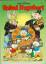 Don Rosa : Onkel Dagobert, Band 17 : Dabeisein ist alles, Die Karten des Christoph Kolumbus, Finanzielles Schwergewicht, Zeitungsjagd [Text und Zeichnung: Don Rosa ; Übersetzung: Peter Daibenzeiher und Fritz Walter] - Disney, Walt