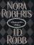 Nora Roberts & J.D. Robb: Remember when