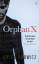 Gregg Hurwitz: Orphan X