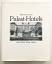 Michael Schmitt: Palast-Hotels / Archite