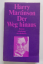 Harry Martinson: Der Weg hinaus