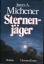 Michener, James A: Sternenjäger