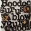 Hoodoo Gurus: Hoodoo Gurus - Blow your c