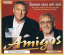 Amigos: Amigos - komm Tanz mit mir - 2CD