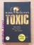 Sullivan, Mark T.: Toxic ~ Der Biss - Da