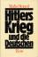 Steinert, Marlis G.[ertrud]: Hitlers Kri