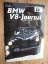 BMW-V8-Club (Hrsg.): BMW V8 Journal. 2. 