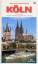 Horst Ziethen: Dom- und Stadtführer Köln
