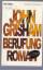 John Grisham: Berufung