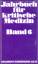 Jahrbuch für kritische Medizin. Band 6. 