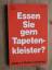 Gisela Friebel-Röhring: Essen Sie gern T