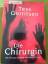 Tess Gerritsen: Die Chirurgin