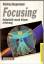 Winfried Bergermann: Focusing