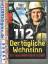 Ingo Behring: 112 Der tägliche Wahnsinn.