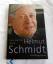 Hans-Joachim Noack: Helmut Schmidt - Die