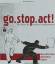 go.stop.act - Marc Amann