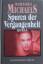 Barbara Michaels, Hilde Linnert: Spuren 