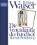 Martin Walser: Die Verteidigung der Kind