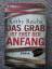 Kathy Reichs: Das Grab ist erst der Anfa