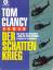 Tom Clancy: Der Schattenkrieg