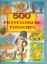 500 phantastische Tatsachen