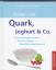 Susanne Oswald: Quark, Joghurt & Co. - E