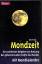 Mondzeit, ein praktischer Ratgeber zur Nutzung der geheimnisvollen Kräfte des Mondes , Mit Mondkalender - York, Ute