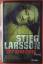 Stieg Larsson: Verdammnis. Roman.