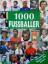 Michael Nordmann: 1000 Fussballer