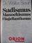 Helmut B. Iversen: Sadismus, Masochismus