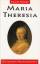 Maria Theresia - Herre, Franz