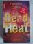 Caroline Carver: Dead Heat