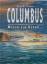 Prager, Hans Georg: Columbus. Welch ein 