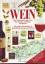 Wein. Alles Wissenswerte über Wein für G Wein. Alles Wissenswerte über Wein für G