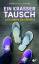 Martina Schuhwerk: Ein krasser Tausch - 