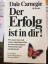 Dale Carnegie: Der Erfolg ist in dir! - 