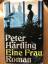 Peter Härtling: Eine Frau Peter Härtling: Eine Frau